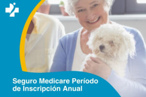 Seguro Medicare Período de Inscripción Anual